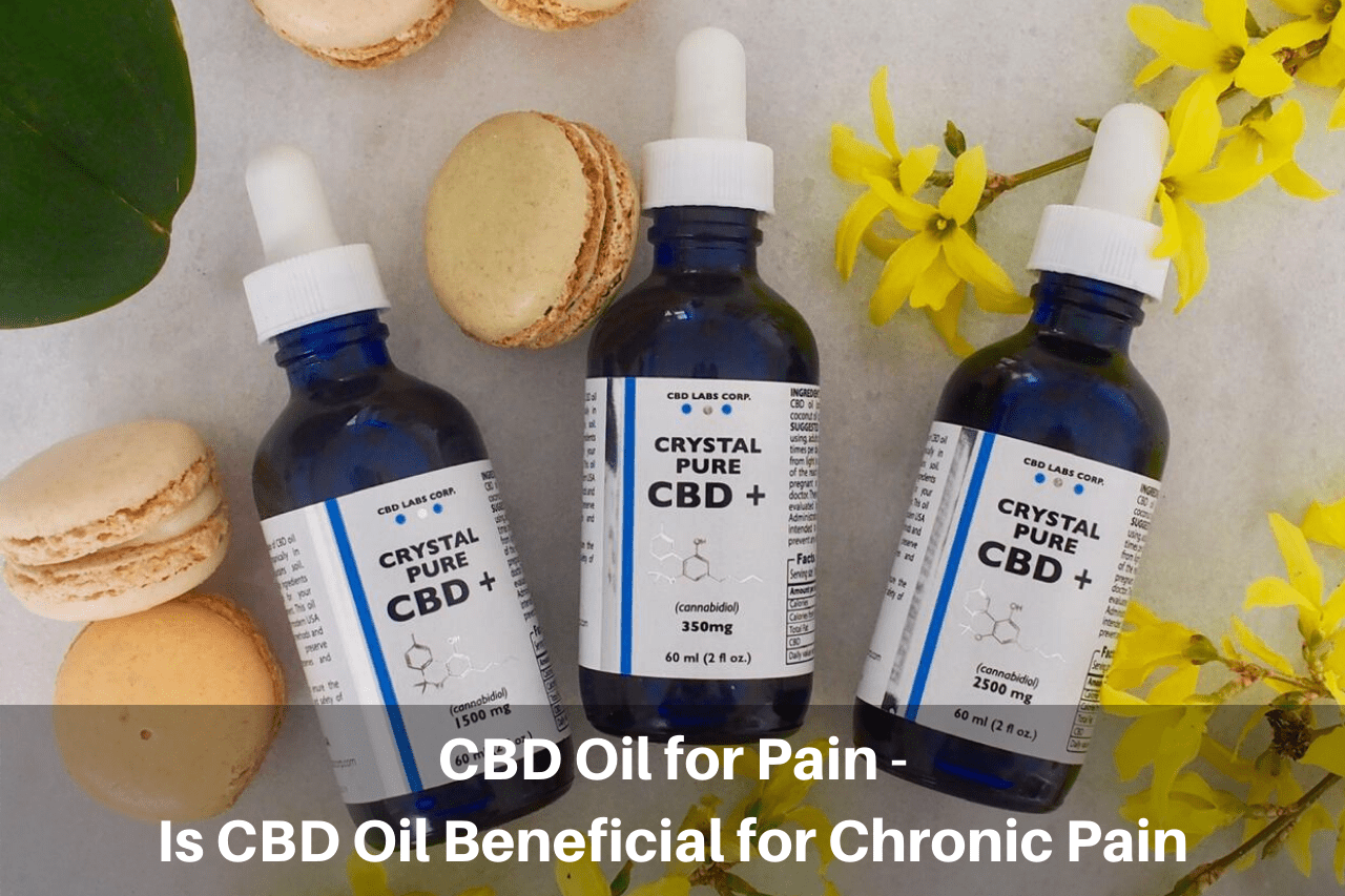 cbd-oil-for-pain-is-cbd-oil-is-beneficial-for-chronic-pain.png